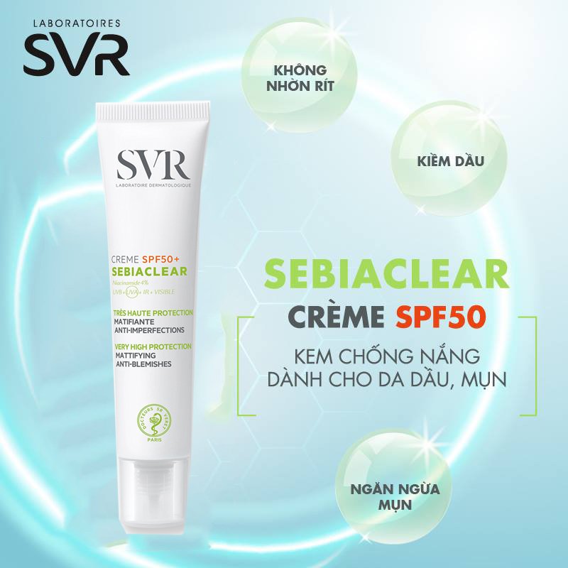 Kem Chống Nắng SVR Sebiaclear Creme SPF50 50ml Dành Cho Da Mụn 